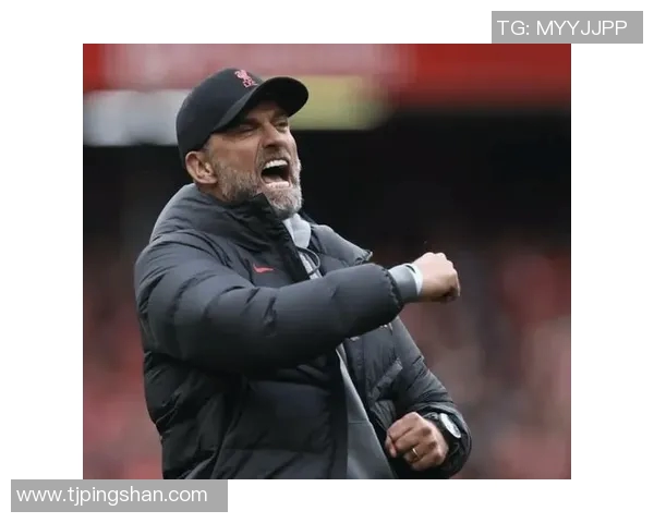 利物浦主教练新赛季战术调整分析与球队未来发展展望